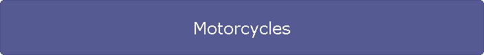 Motorcycles